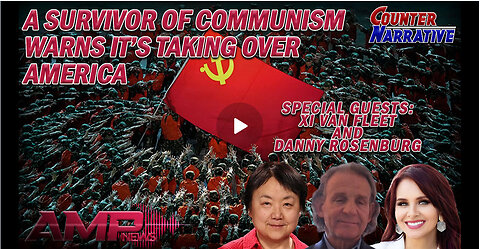 A Survivor of Communist Control Warns Its Taking Over America | Counter Narrative Ep. 164
