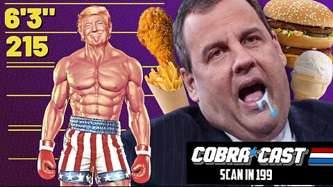 Trump Against The World! CobraCast 199