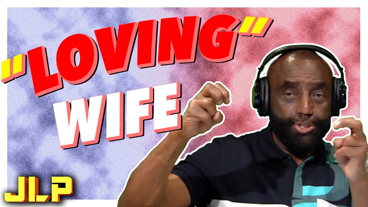 JLP | Caller on the Brink of Divorce is Blind to her Judgement