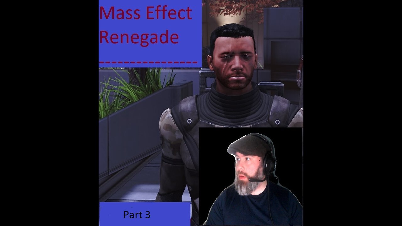 Mass Effect First Renegade Playthrough Part 3