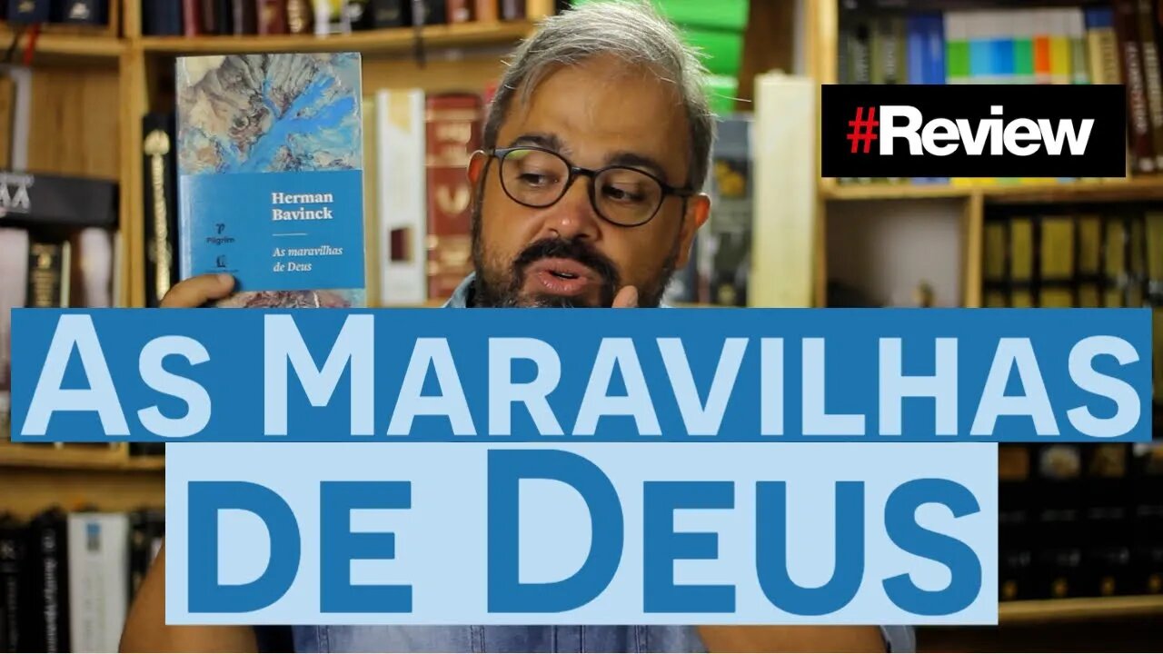 As Maravilhas de Deus - Review