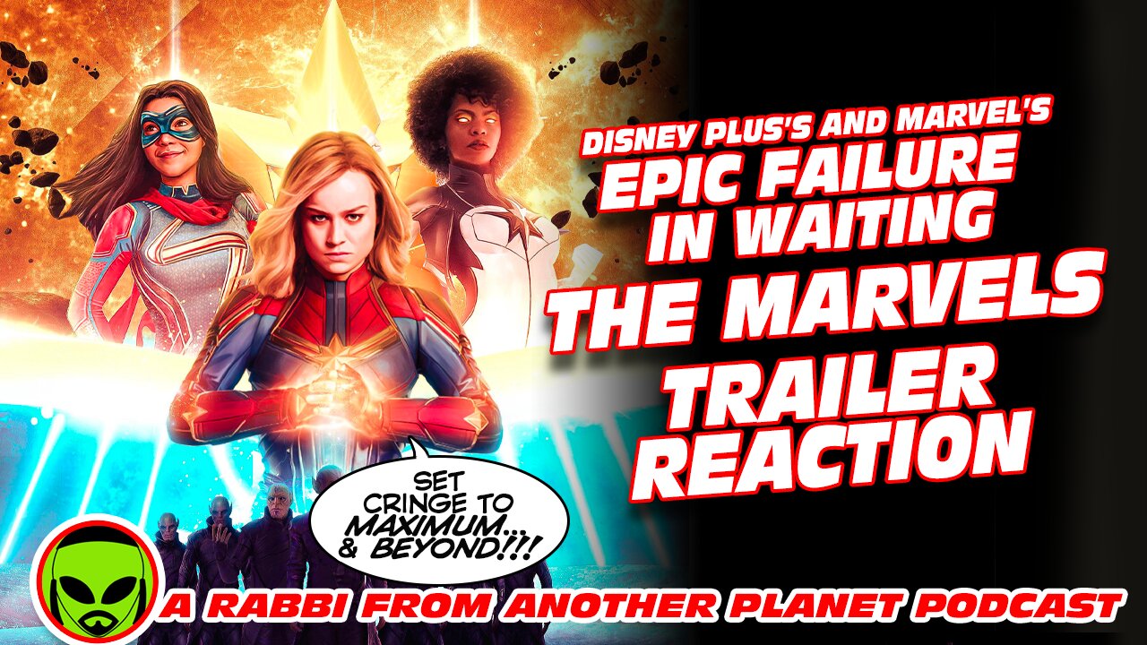 The Marvels Trailer Reaction…Set Bring to Maximum…and Beyond!!!