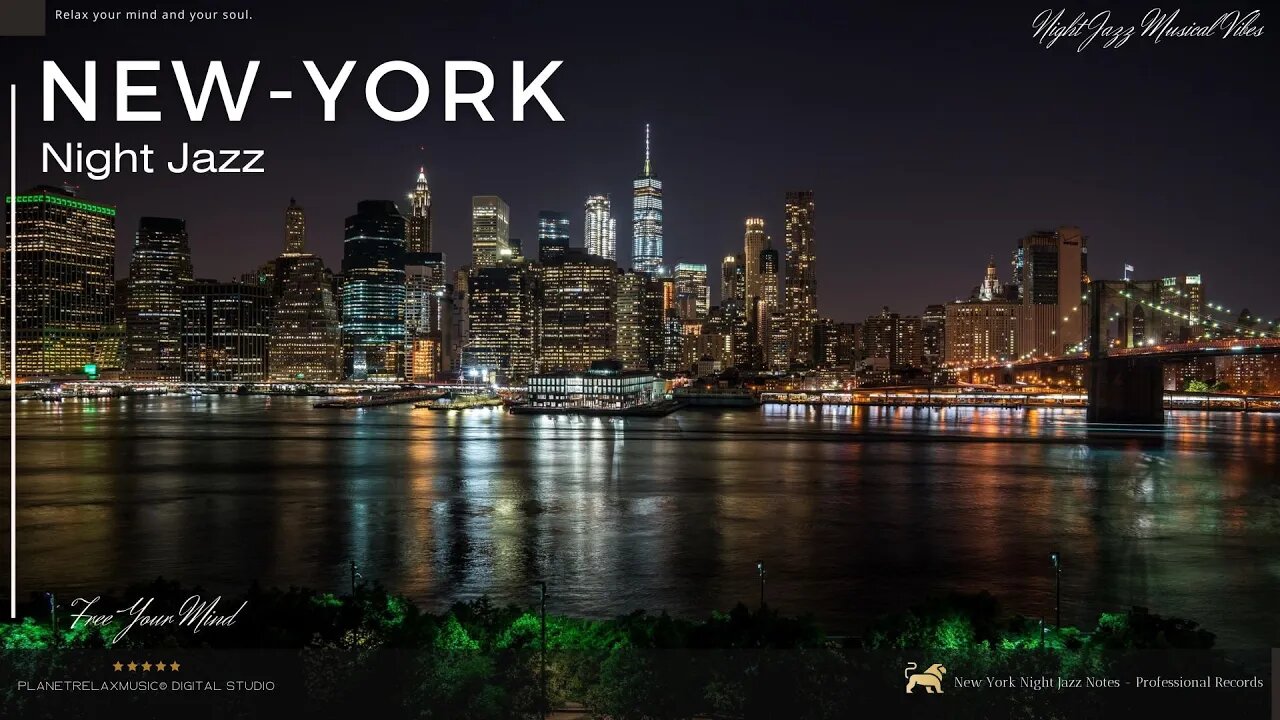 ★︎New York #jazz LUXURY LOUNGE Night Ambient ★︎ Jazz Classic Music 🎼Relaxing Vibes.