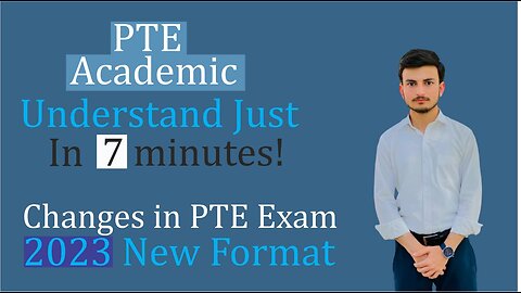 What is PTE? PTE test Format in 2023 in 7 minutes!