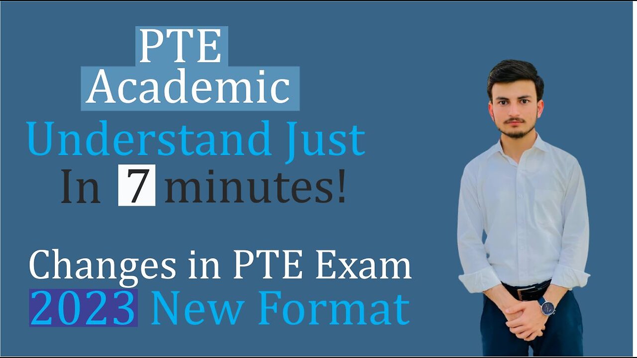 What is PTE? PTE test Format in 2023 in 7 minutes!