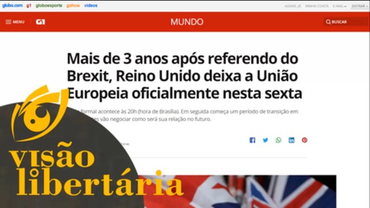 Dia 31 foi o dia do Brexit! | Visão Libertária - 31/01/20 | ANCAPSU