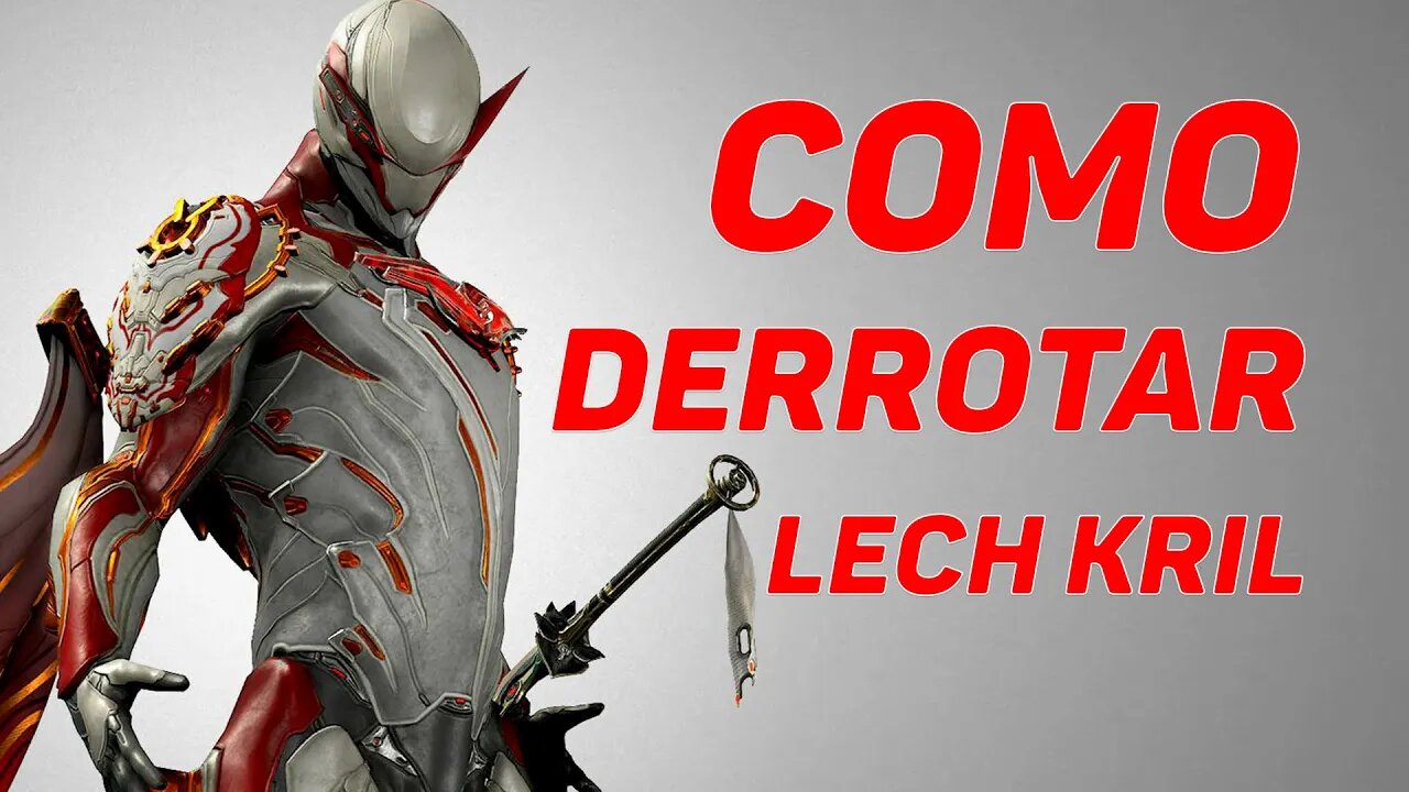 Warframe - Como Derrotar o LT. Lech Kril - Noob a Pro #07 [DETONADO - 2020]