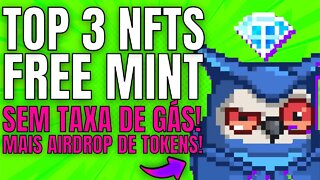 🚨 URGENTE - 3 NFTS GRÁTIS FREE MINT SEM PAGAR TAXA DE GÁS + AIRDROP DE TOKEN E SORTEIO