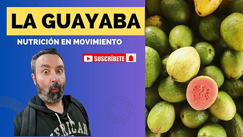 La guayaba