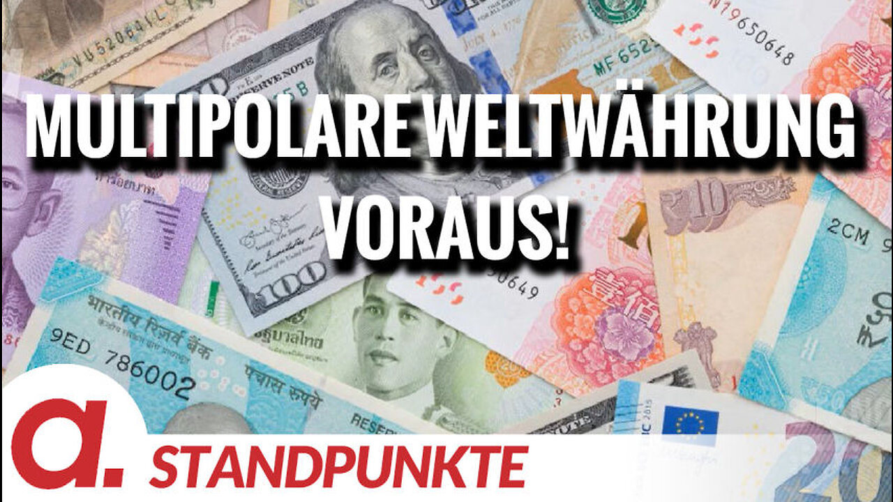 Multipolare Weltwährung voraus! | Von Rüdiger Rauls