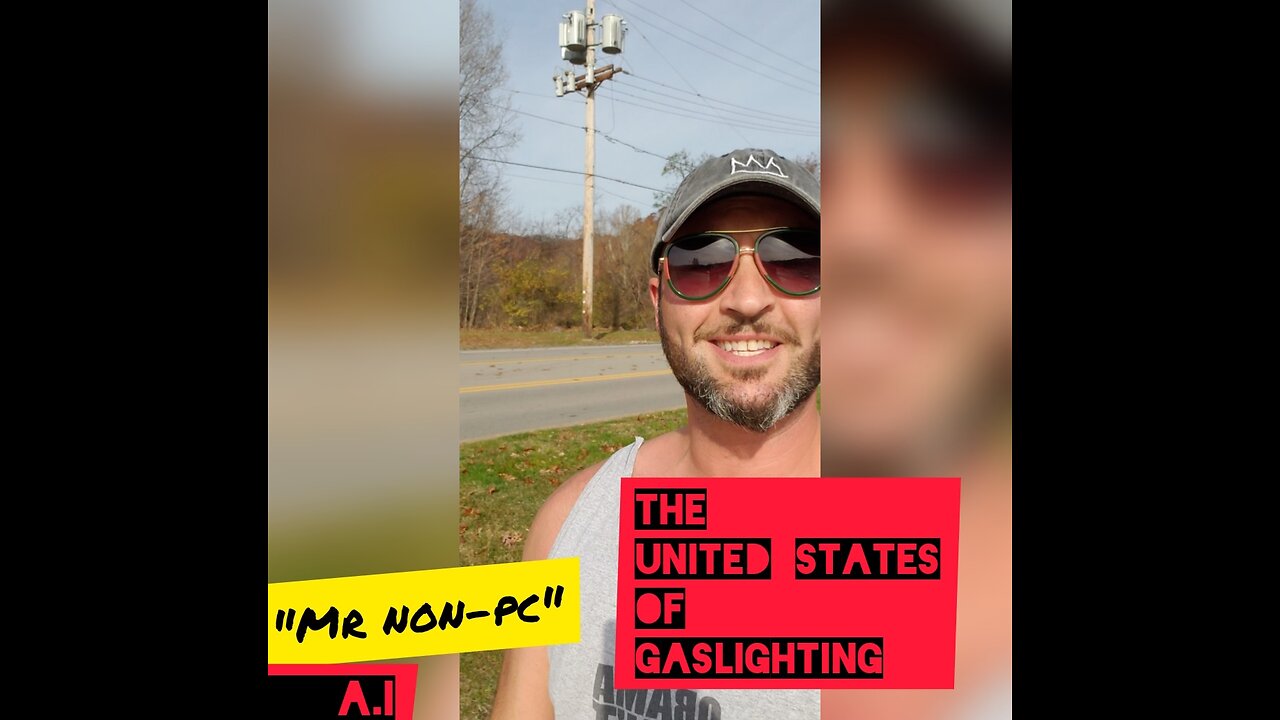 MR. NON-PC - The United States Of Gaslighting