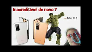Não acredito Samsung Galaxy S20FE SnapDragon também SM-G780G[Atualizado]