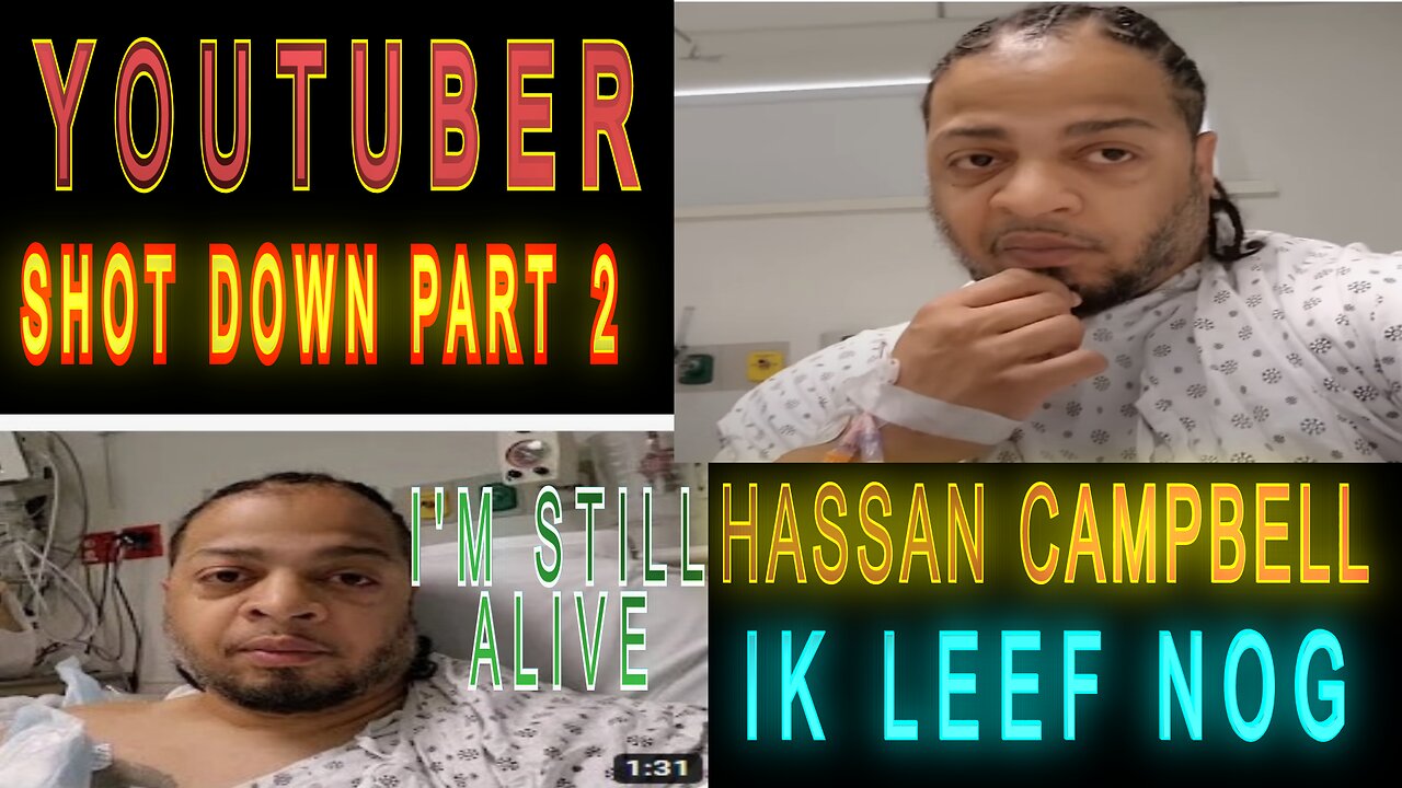 Part 2 Youtuber Shot On Live Stream Still Alive Hassan Campbell ft Sa Neter English Suriname Video