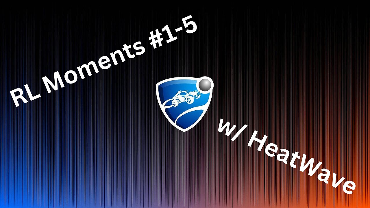 RL Moments #1-5