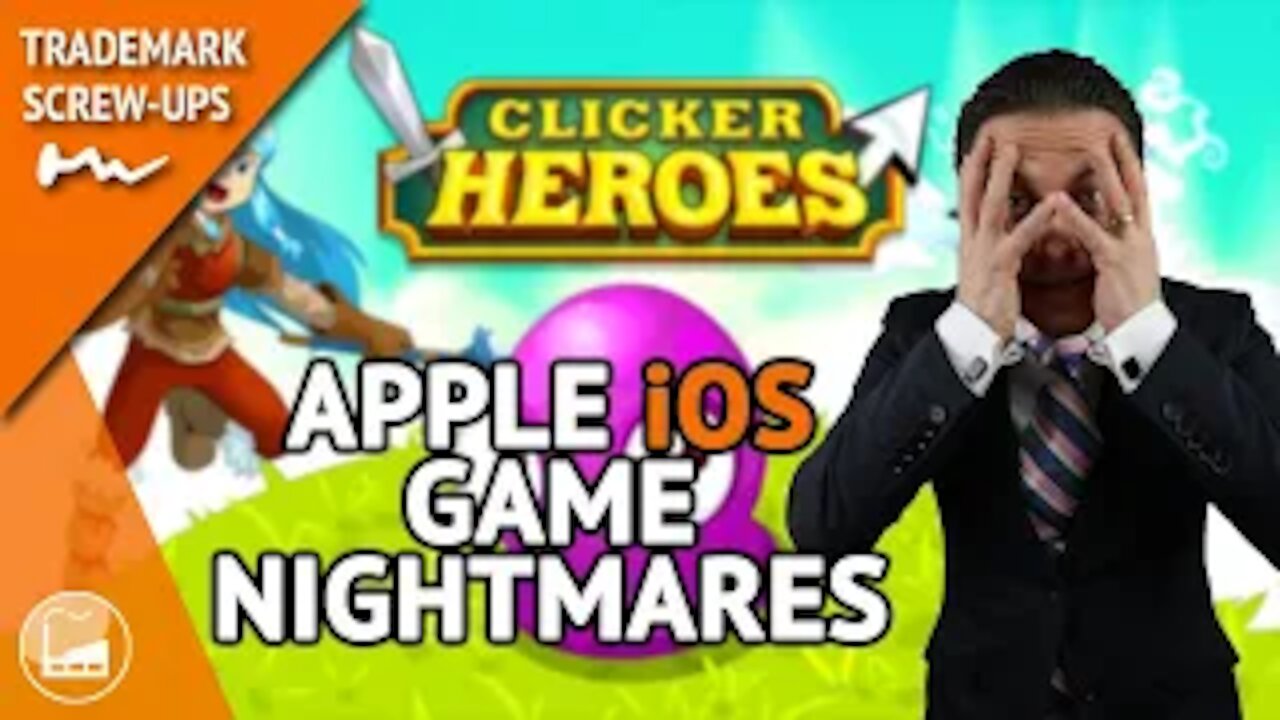 Apple iOS Game Clicker Heroes Taken Down By China Trademark | TM Screw-Ups