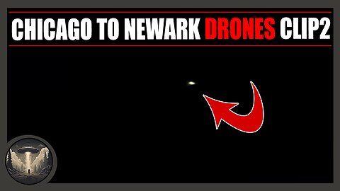 CHICAGO TO NEWARK 12/16/24 DRONES CLIP2