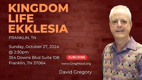 David Gregory ⎮ Kingdom Life Ekklesia, Franklin, TN