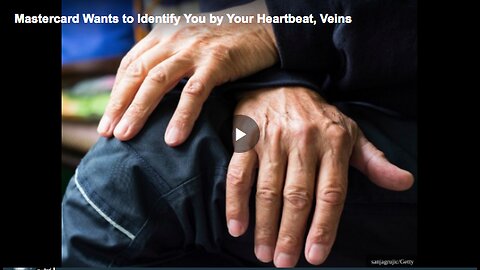 Mastercard aiming to identify users through heartbeat and vein patterns