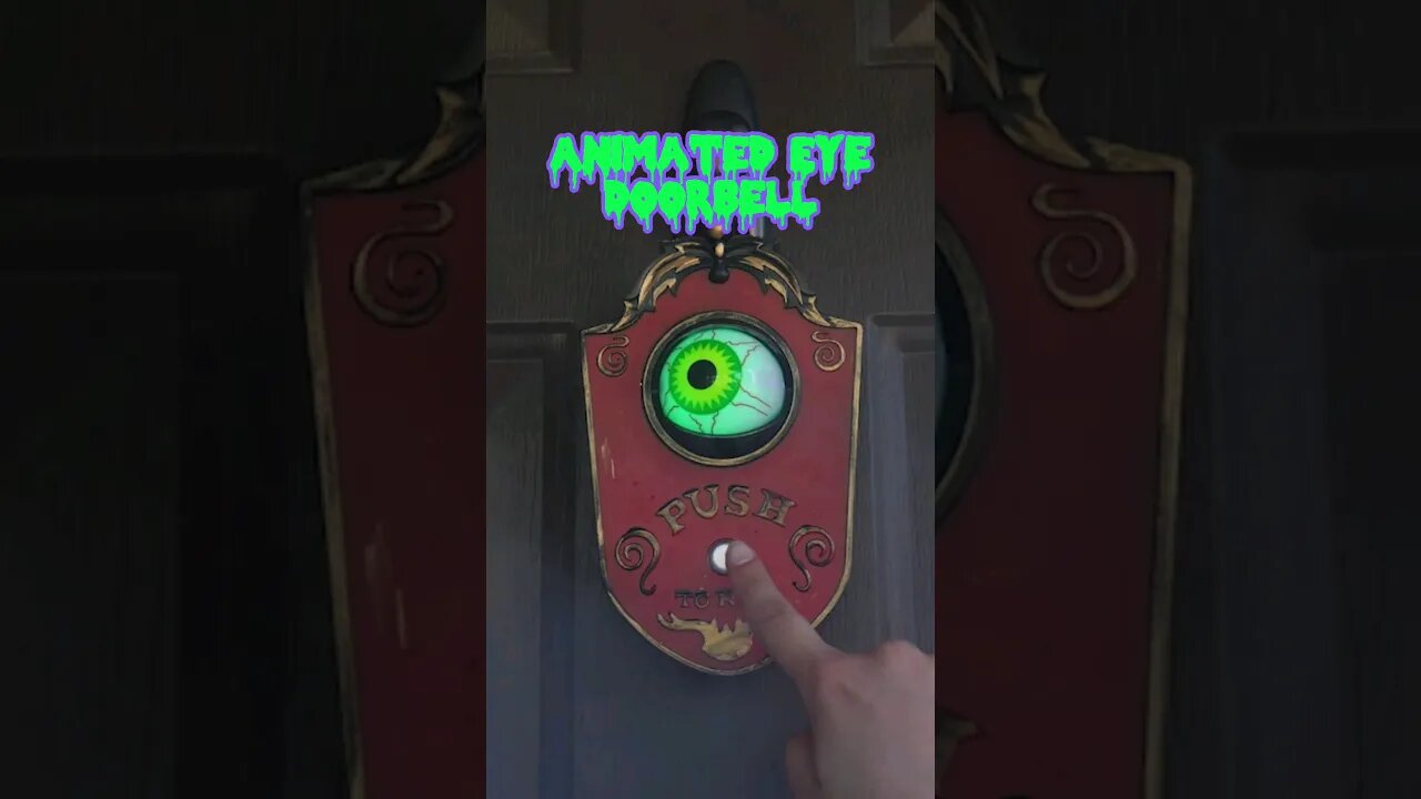 Animated Eye Doorbell 👁