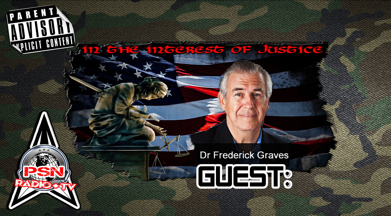 In The interest of Justice W/ Gary & Frank also Guest: "Dr. Frederick David Graves"