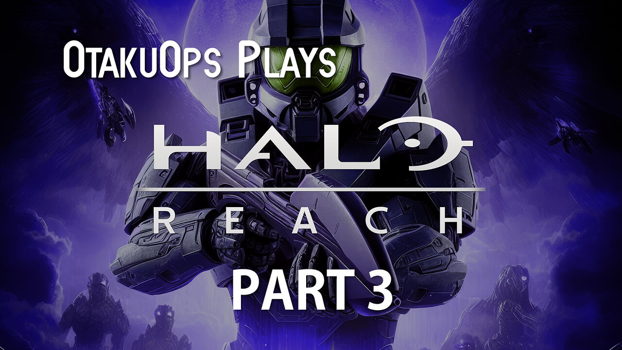 Let's Play Halo Reach (Part 3)