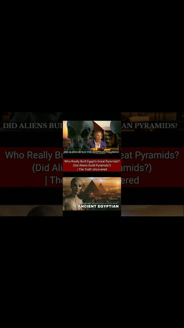 Who Really Built Egypt's Great Pyramids? (Did Aliens Build Pyramids?) | The Truth Uncovered