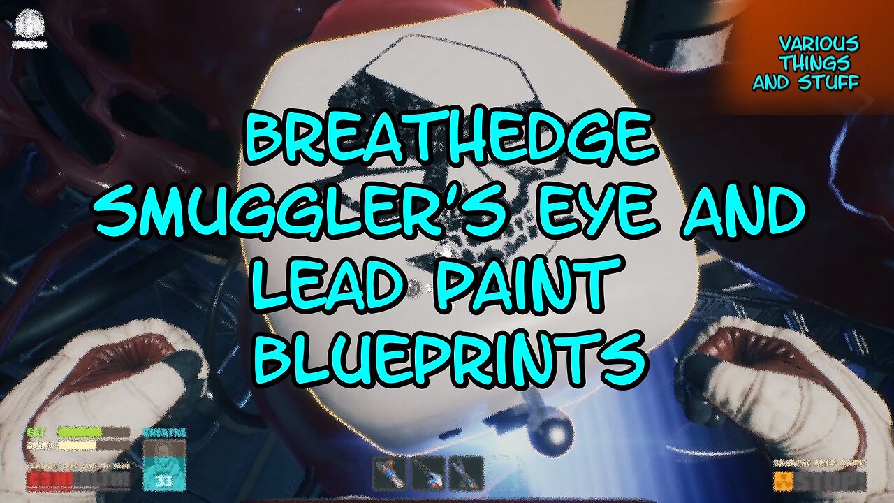 Breathedge..Smuggler's Eye and Lead Paint Blueprints