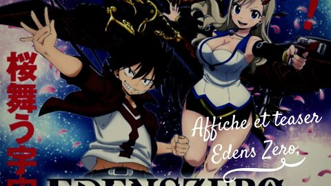 Affiche et teaser Edens Zero
