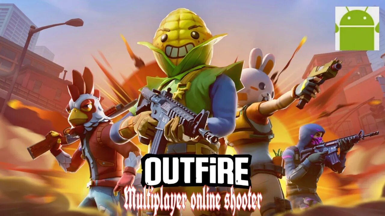 Outfire - for Android