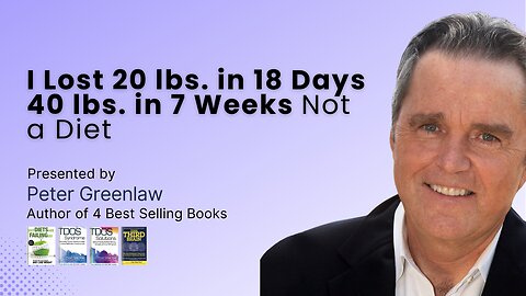 I Lost 20 lbs. in 18 Days 40 lbs. in 7 Weeks Not a Diet | How I Did it and Kept it Off For 21 Years