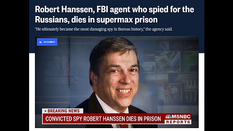 Robert Hanssen, FBI agent who spied for the Russians, dies in supermax prison