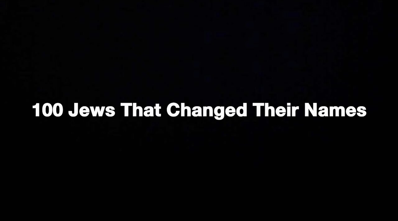 100 Jews who Changed their Names