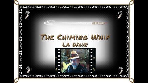 The Chiming Whip