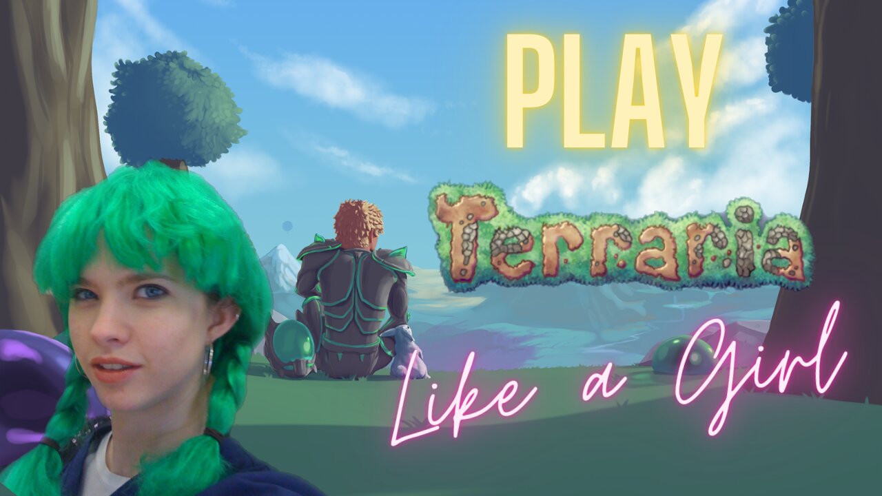 The Girl Plays Terraria, Full Stream Replay