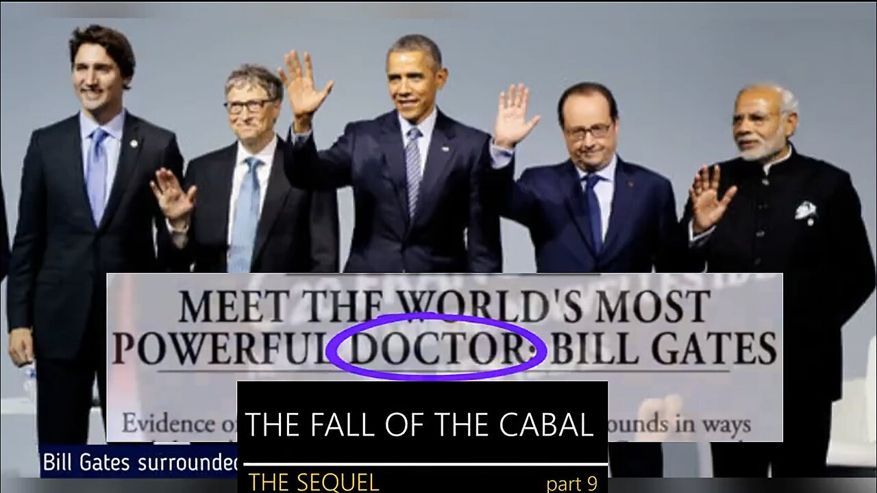 'BILL GATES' "VACCINATE EVERYONE! & VACCINATE EVERYTHING" THE SEQUEL TO 'THE FALL OF THE CABAL' 9