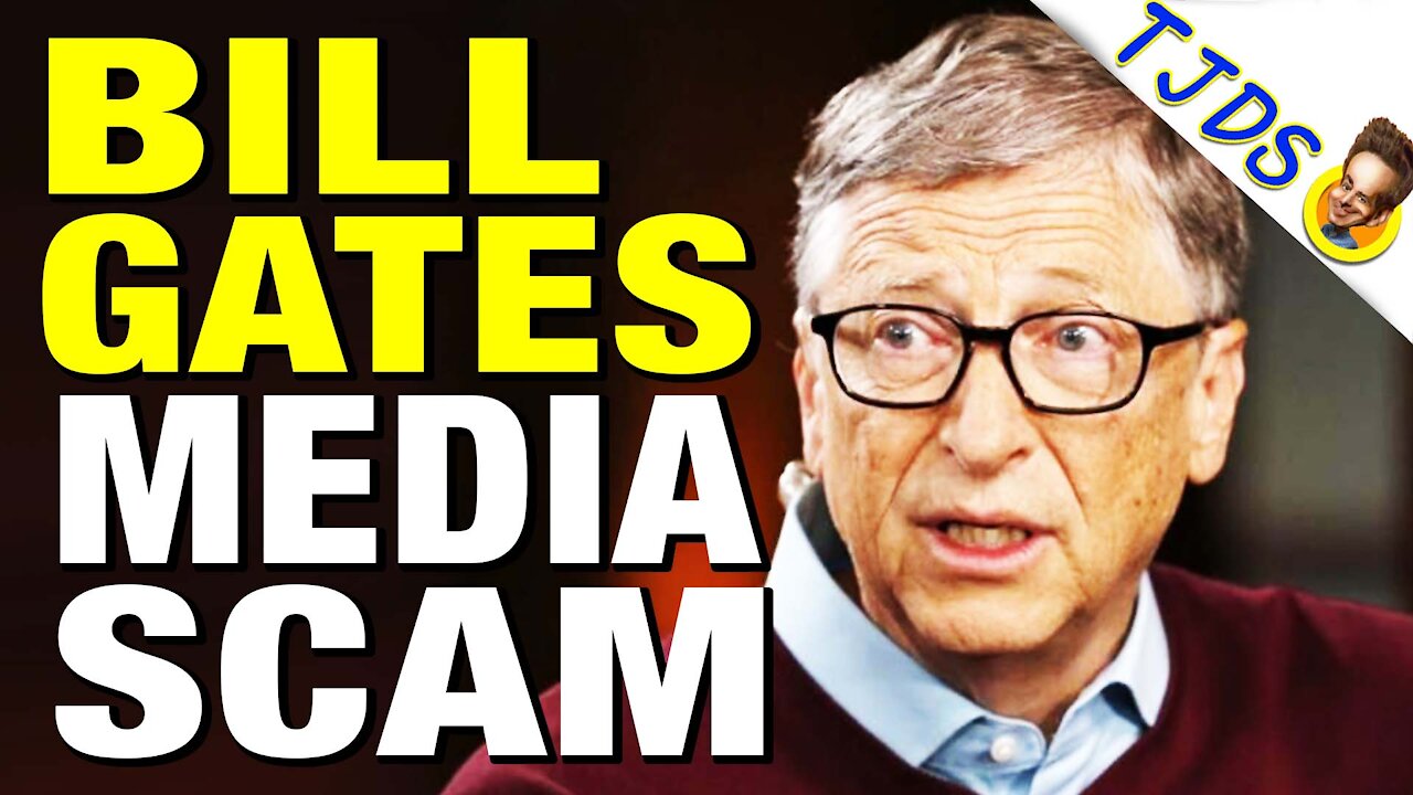 Bill Gates Caught Buying Positive News Coverage