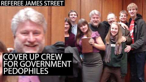 Referee James Street - Cover Up Crew For Government Pedophiles