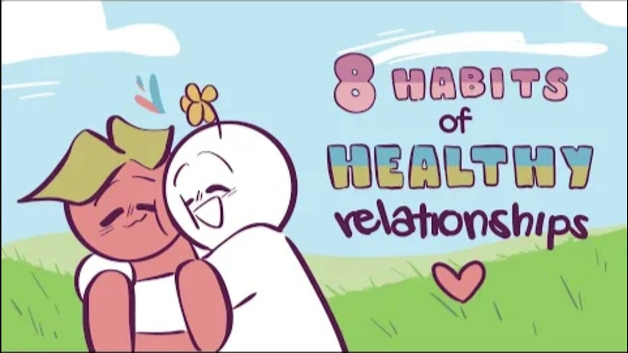 8 Habits of HEALTHY relationship ❤️