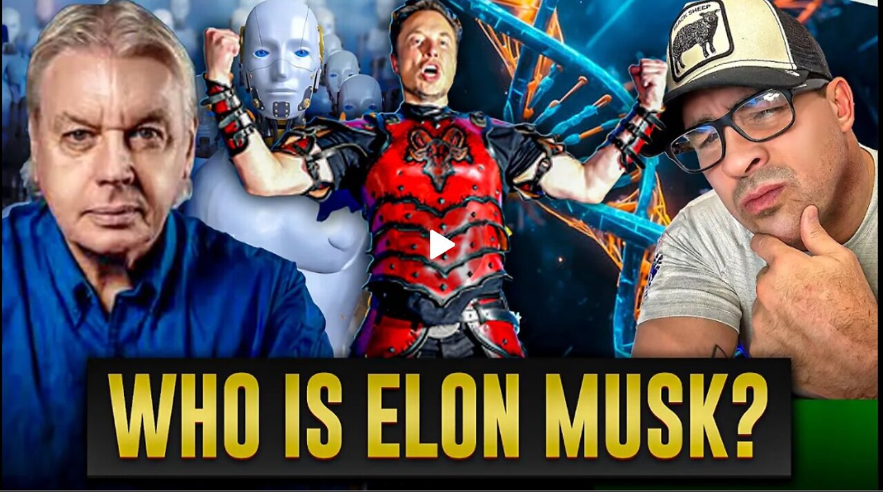 Who Is Elon Musk. David Icke Reveals The Beast System..