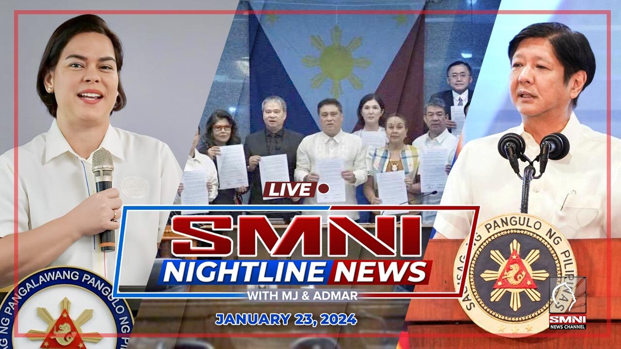 LIVE: SMNI Nightline News with MJ Mondejar and Admar Vilando | January 23, 2024