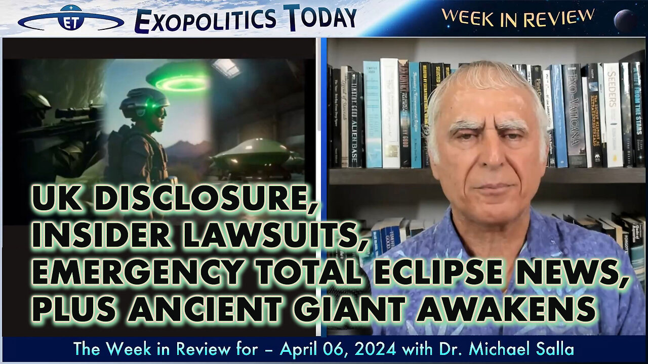 UK Disclosure, Insider Lawsuits, Emergency Total Eclipse News, plus Ancient Giant Awakens