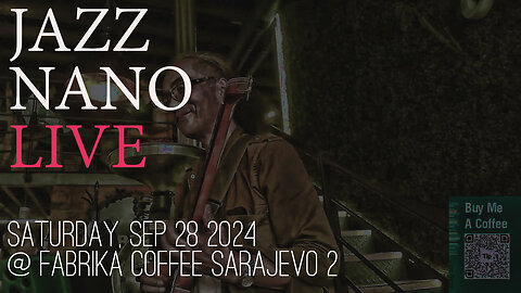 Jazz Nano Live at Fabrika Sarajevo II Weekend Jazz & More - BiH Tour 2024