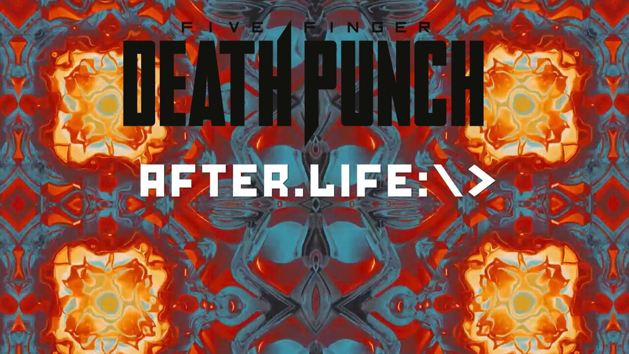 Five Finger Death Punch - AfterLife (Official Lyric Video)