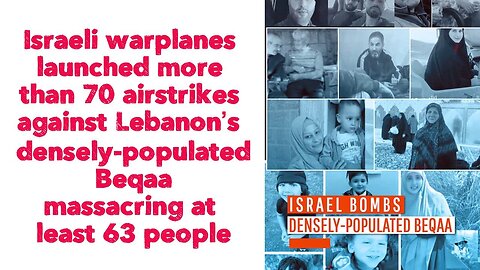 Israeli warplanes launched more than 70 airstrikes against Lebanon’s densely-populated