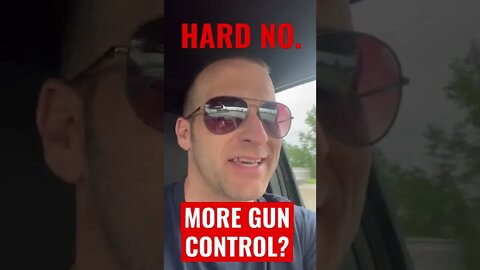 Hard pass on more gun control