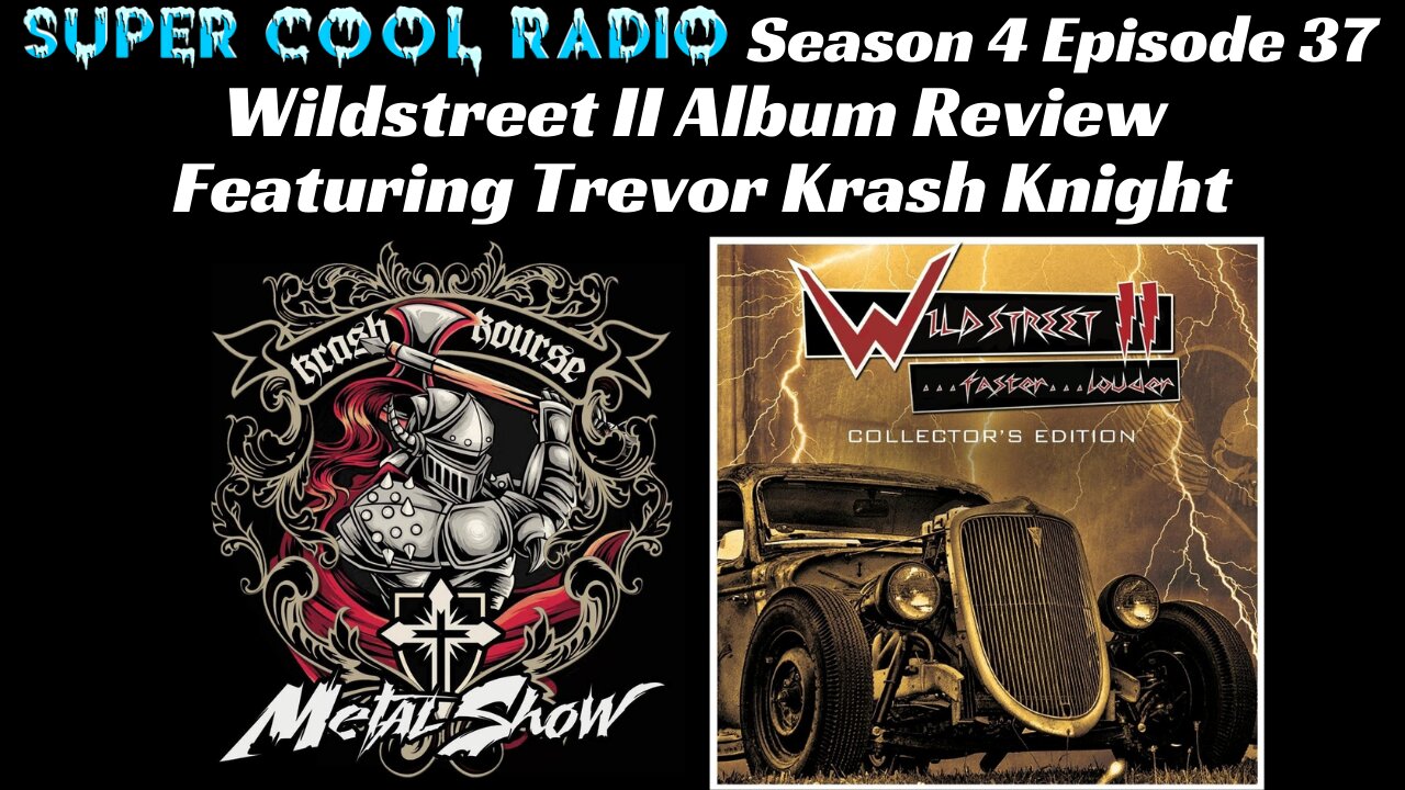 Wildstreet II Album Review Featuring Trevor Krash Knight