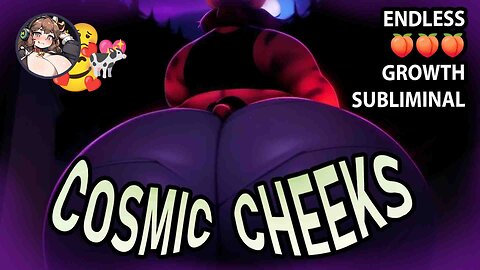 🌌🍑 COSMIC CHEEKS CURSE 🍑🌌 Limitlessly Stacking Butt / Booty / Ass Growth Subliminal & Music 🎶💖🐄