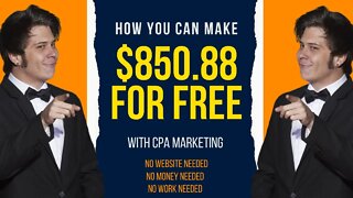 HOW YOU CAN MAKE $850 for FREE With CPAGrip, CPA Marketing, Free Traffic, Promote CPA Offers