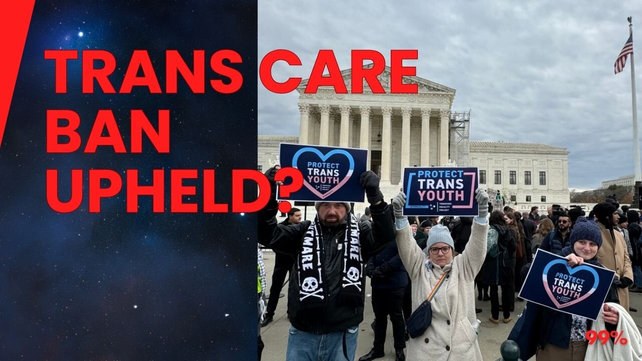 Supreme Court Shocker: Likely to Uphold Tennessee's Ban on Trans Youth Care