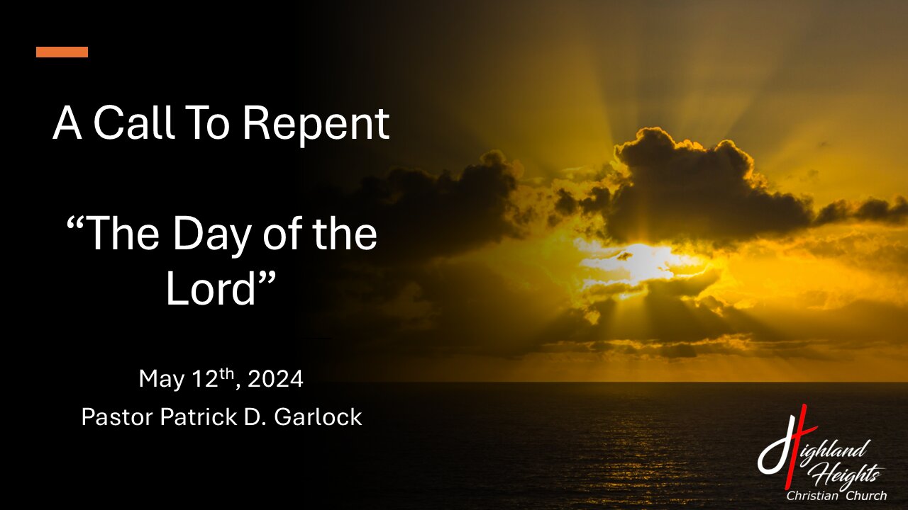 The Book of Joel 2:1–32 - "The Day of the Lord"